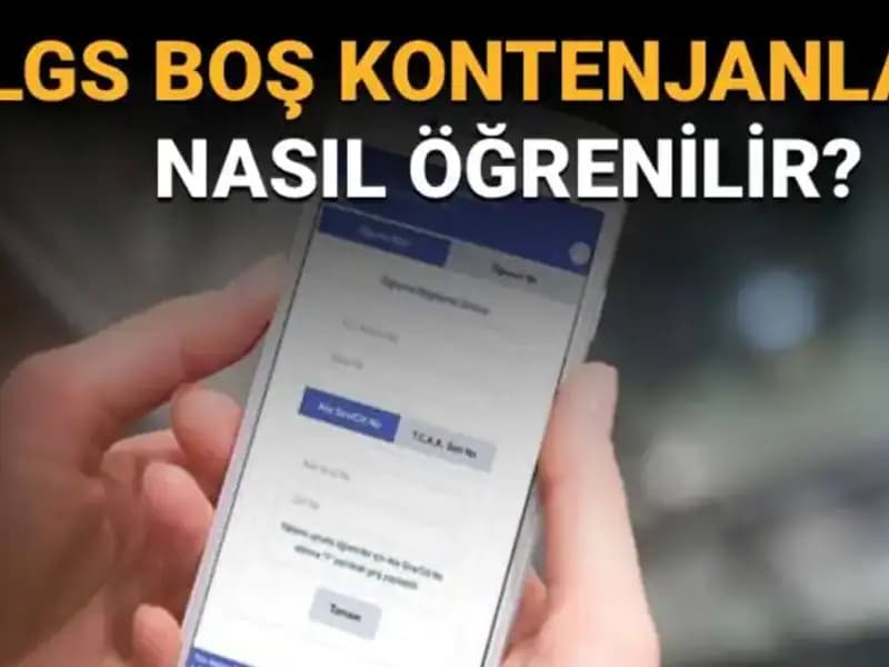LGS Boş Kontenjan ve Taban Puanları Nasıl Öğrenilir?