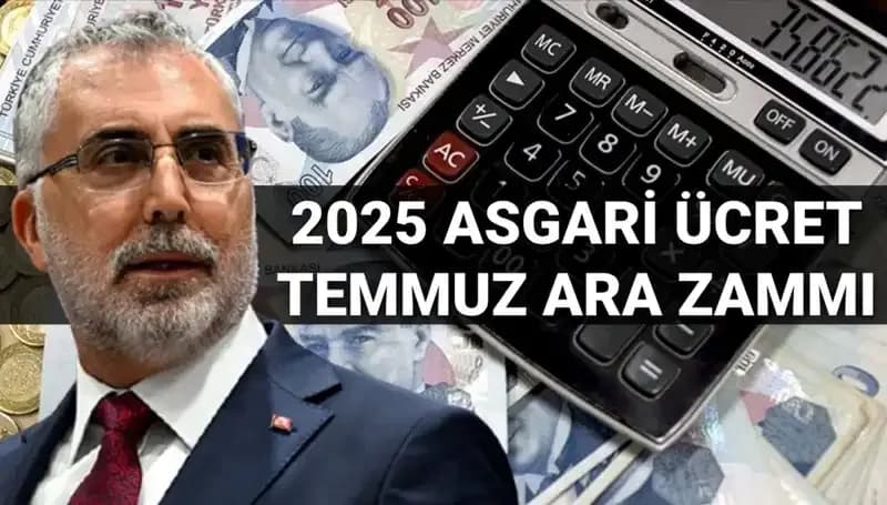 Asgari Ücrette Temmuz Ara Zamı: Ne Beklemeli ve Son Gelişmeler