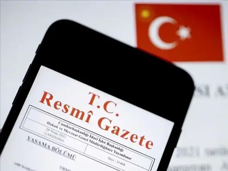 Resmi Gazete’de Bugün Yayınlanan Önemli Kararlar ve Değişiklikler