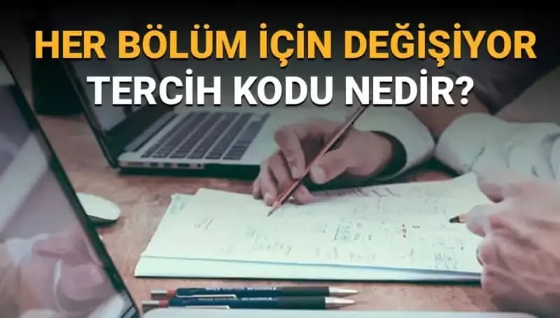Üniversite Tercih Sürecinde Tercih Kodu: Ne Anlama Geliyor ve Nasıl Bulunur?